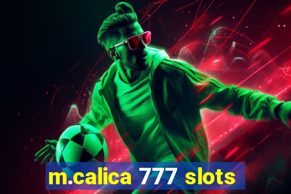 m.calica 777 slots